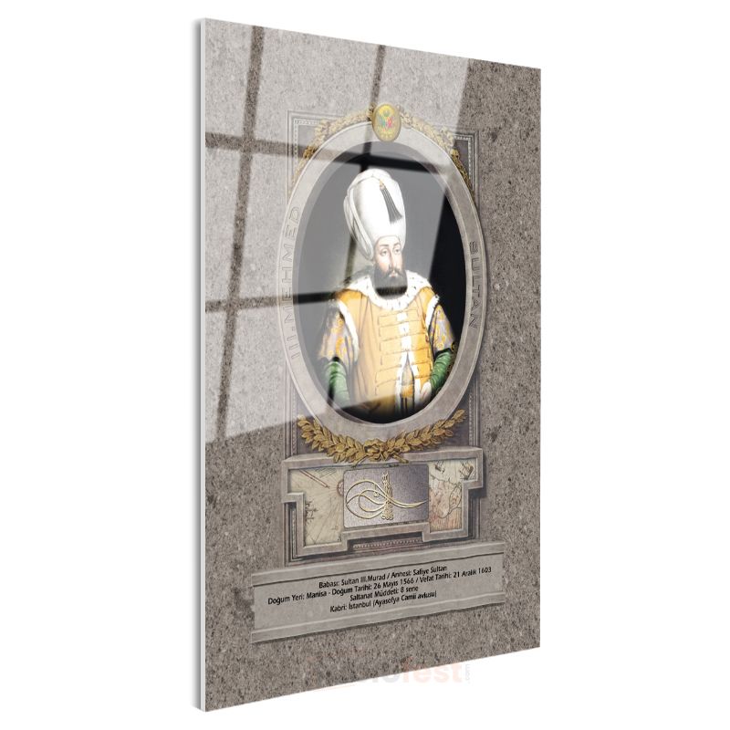 Osmanlı Padişahları - Sultan III. Murad Portresi Cam Tablo