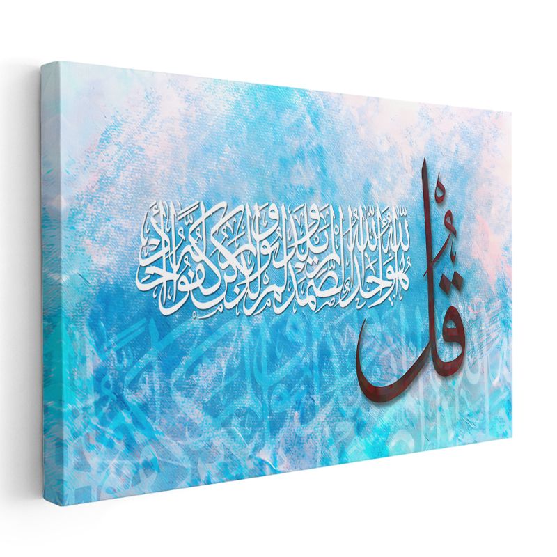 Kul (De ki) Ayeti - Mavi Huzur Temalı İslami Hat Kanvas Tablo