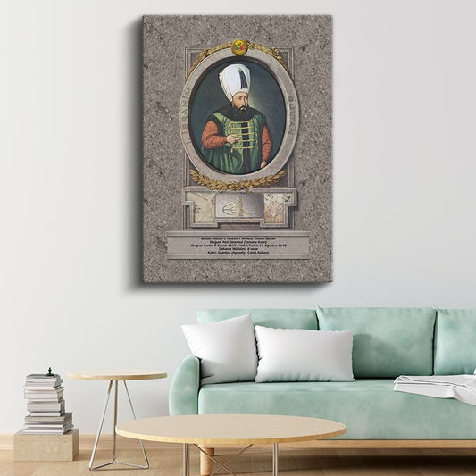 Osmanlı Padişahları - Sultan I. Ahmed Han Portresi Kanvas Tablo