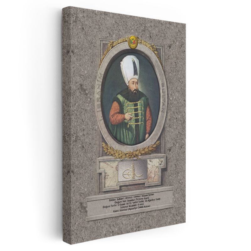 Osmanlı Padişahları - Sultan I. Ahmed Han Portresi Kanvas Tablo