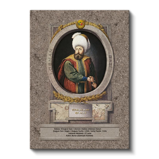 Osmanlı Padişahları - Osman Gazi Portresi Kanvas Tablo