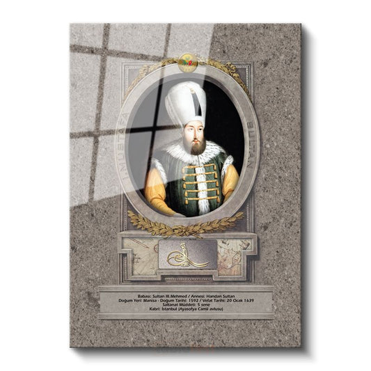 Osmanlı Padişahları - Sultan III. Mehmed Han Portresi Cam Tablo