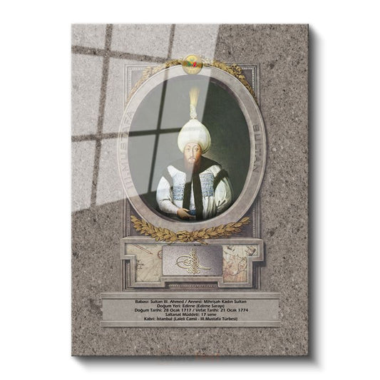Osmanlı Padişahları - Sultan III. Ahmed Portresi Cam Tablo