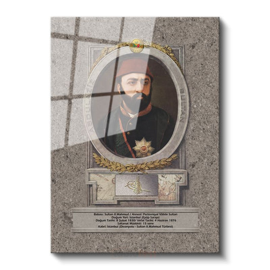 Osmanlı Padişahları - Sultan II. Mahmud Portresi Cam Tablo
