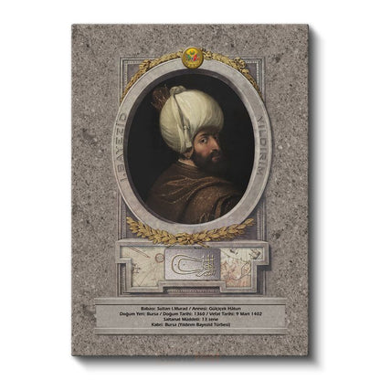 Osmanlı Padişahları - Sultan I. Murad Han Portresi Kanvas Tablo