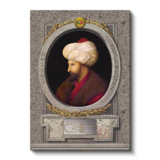 Osmanlı Padişahları - Fatih Sultan Mehmet İstanbul'un Fatihi Kanvas Tablo
