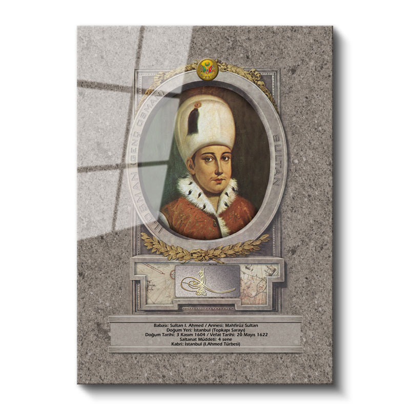 Tamperli Gerçek Cam Tablo Genç Osman Han Padişah Portresi Osmanlı Tablosu Duvar Dekoru