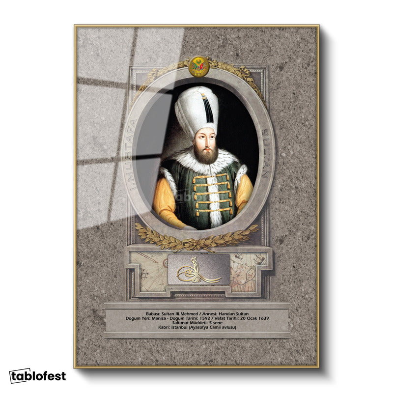 Altın Renk Metal Çerçeveli Tamperli Cam Tablo Sultan Birinci Mustafa Han Portresi Osmanlı Tablosu Duvar Dekoru