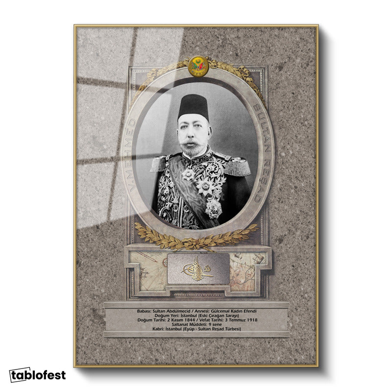 Altın Renk Metal Çerçeveli Tamperli Cam Tablo Sultan Mehmed Reşad Portresi Osmanlı Tablosu Duvar Dekoru
