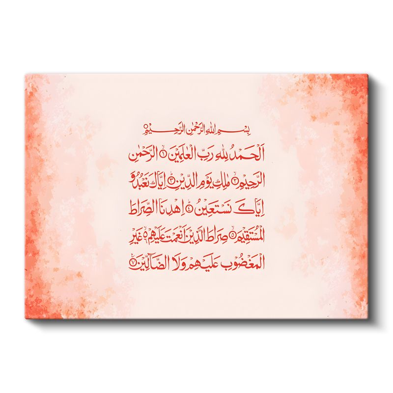 Fatiha Suresi - Kur'an'ın Açılış Duası Kanvas Tablo