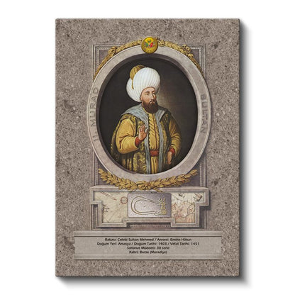 Osmanlı Padişahları - Çelebi Sultan Mehmed Portresi Kanvas Tablo
