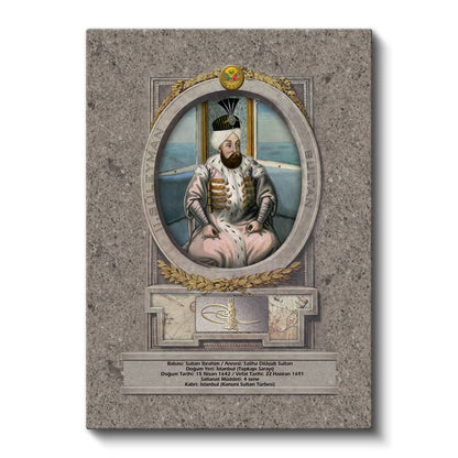 Osmanlı Padişahları - Sultan İbrahim Portresi Kanvas Tablo