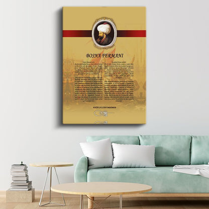 Osmanlı Tarihi - Fatih Sultan Mehmed Bosna Fermanı Kanvas Tablo