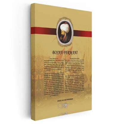 Osmanlı Tarihi - Fatih Sultan Mehmed Bosna Fermanı Kanvas Tablo