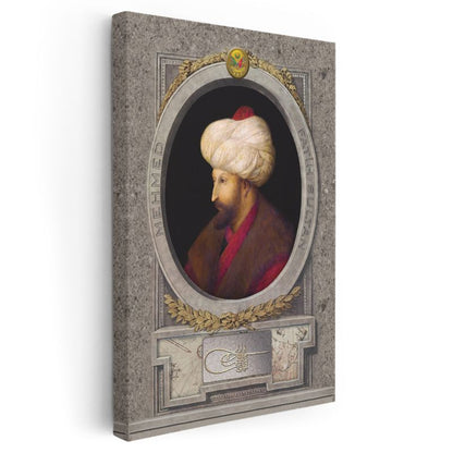 Osmanlı Padişahları - Fatih Sultan Mehmet İstanbul'un Fatihi Kanvas Tablo