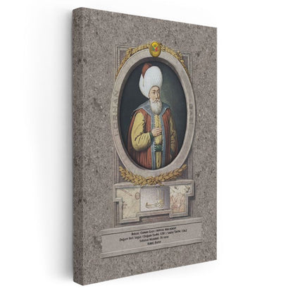 Osmanlı Padişahları - Osman Gazi Osmanlı İmparatorluğu'nun Kurucusu Kanvas Tablo