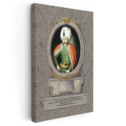 Osmanlı Padişahları - Sultan II. Bayezid Osmanlı'nın Sekizinci Padişahı Kanvas Tablo