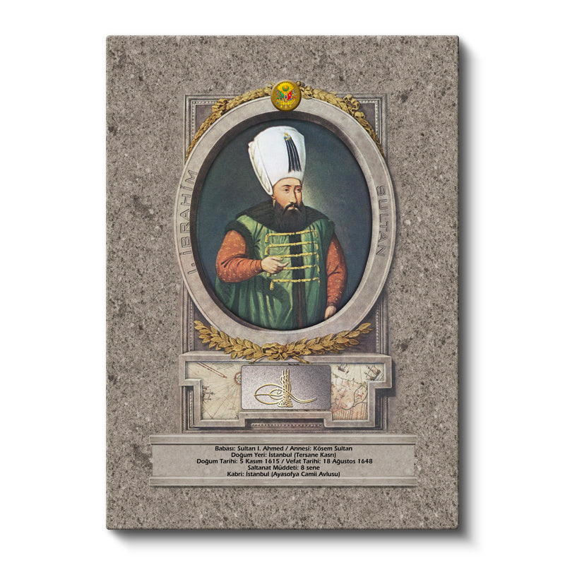 Dikey Kanvas Tablo Sultan İbrahim Han Padişah Portresi Osmanlı Tablosu Ev Ofis Duvar Dekoru
