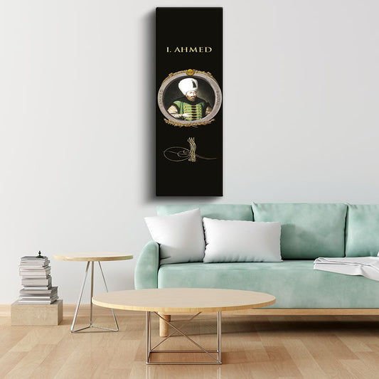 I. Ahmed - Osmanlı'nın On Dördüncü Padişahı Kanvas Tablo