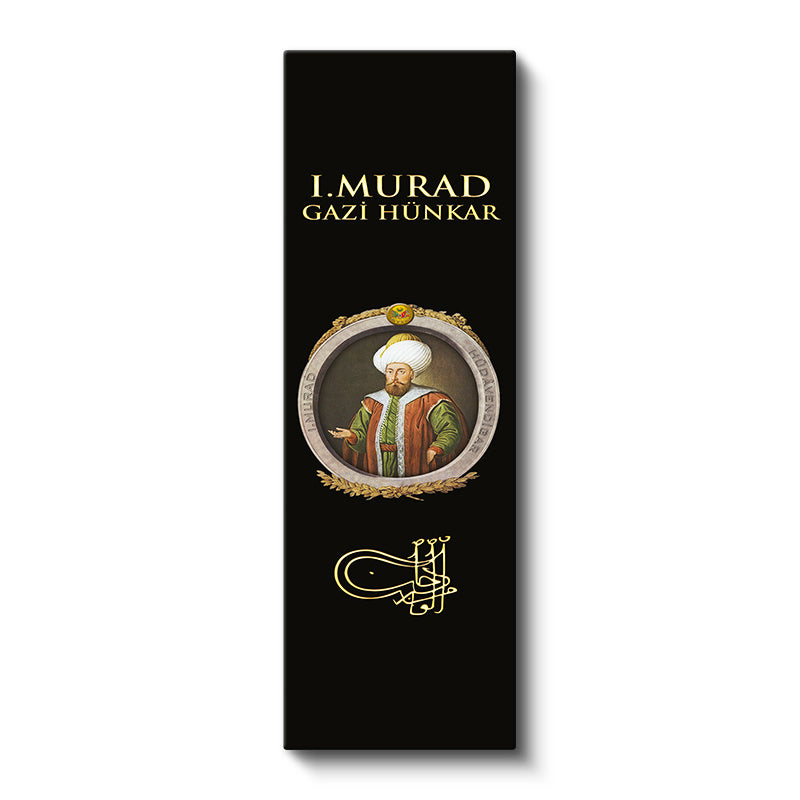 Dikey Panoramik Kanvas Tablo Sultan I Murad Gazi Hünkar Portresi Osmanlı Tablosu Ev Ofis Dekoru