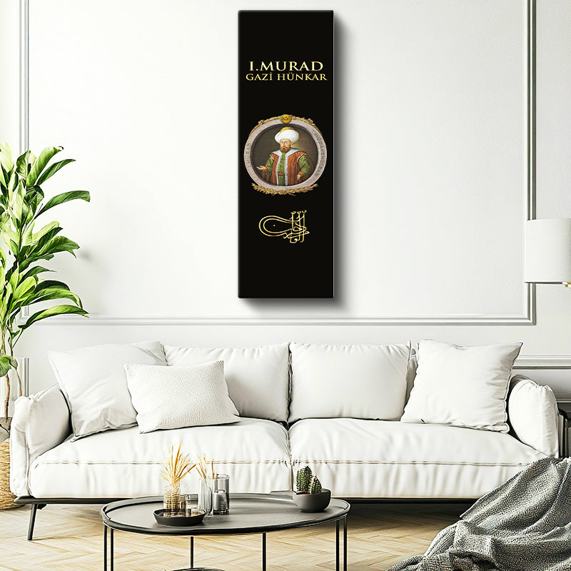 Dikey Panoramik Kanvas Tablo Sultan I Murad Gazi Hünkar Portresi Osmanlı Tablosu Ev Ofis Dekoru