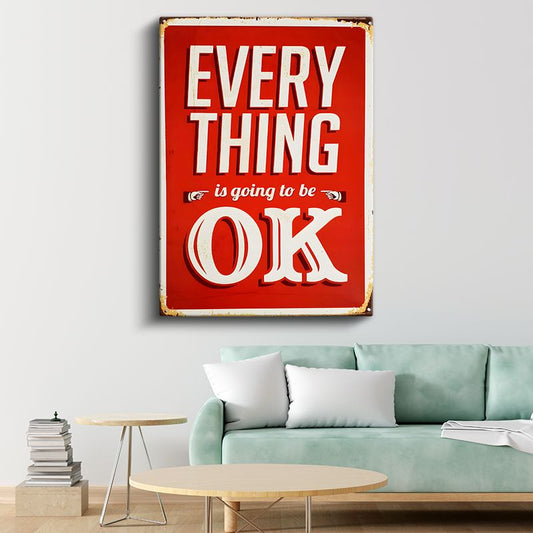 Everything Is Going To Be OK - Retro Motivasyon Sözü Kanvas Tablo