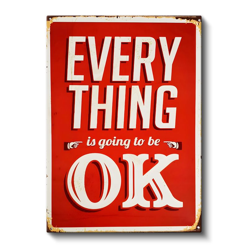 Everything Is Going To Be OK - Retro Motivasyon Sözü Kanvas Tablo