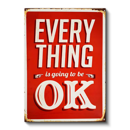 Everything Is Going To Be OK - Retro Motivasyon Sözü Kanvas Tablo