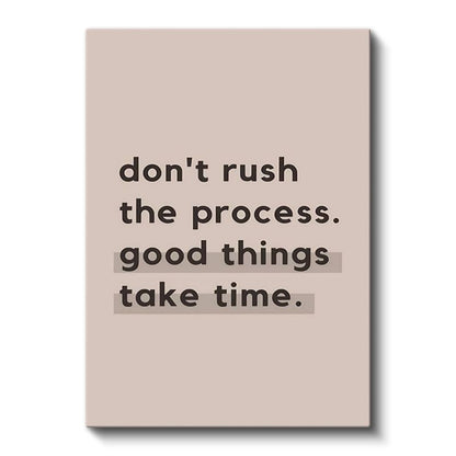 Don't Rush The Process - Minimalist Motivasyon Sözü Kanvas Tablo