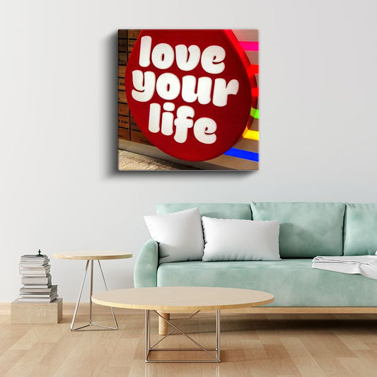 Love Your Life - Neon Efektli Motivasyon Yazısı Kanvas Tablo