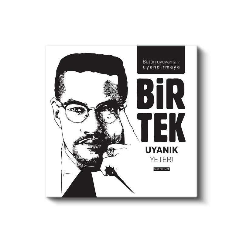Bir Tek Uyanık Yeter - Malcolm X Alıntı Tipografisi Kanvas Tablo