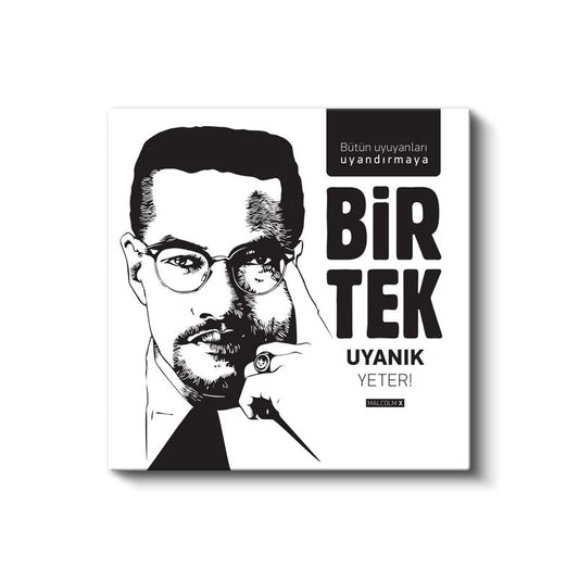 Bir Tek Uyanık Yeter - Malcolm X Alıntı Tipografisi Kanvas Tablo