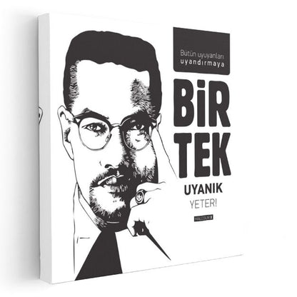 Bir Tek Uyanık Yeter - Malcolm X Alıntı Tipografisi Kanvas Tablo