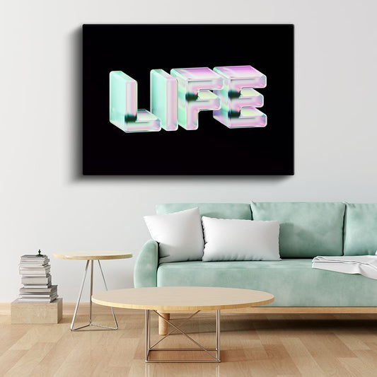 Life - Holografik 3D Tipografi Kanvas Tablo