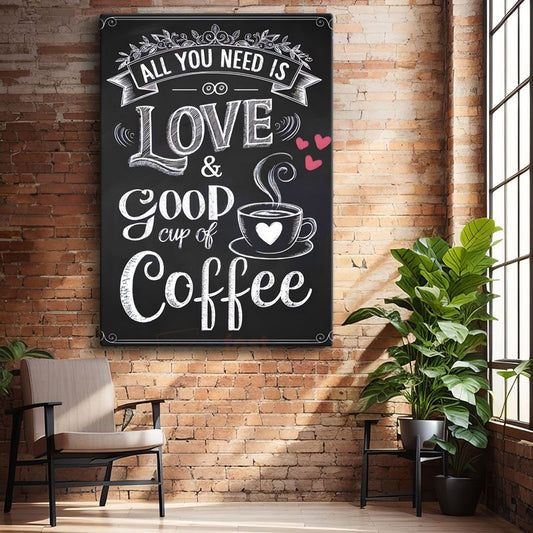 All You Need Is Love & Coffee - Kara Tahta Tasarımlı Yazı Kanvas Tablo